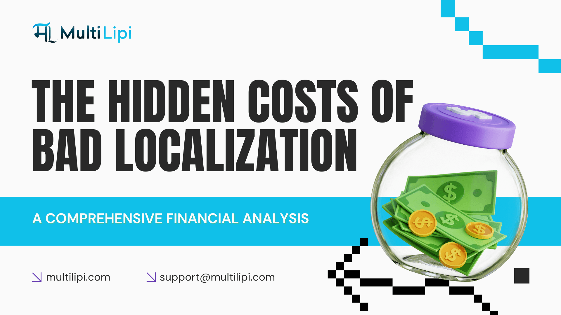 The Hidden Costs of Bad Localization: Global Expansion Risks